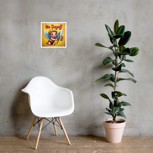 Baby Cupid – “No Dayoff” Matte Poster - Image 2