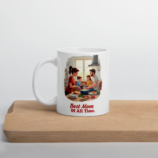 Best Mom of All Time – Ceramic Mug - Image 3