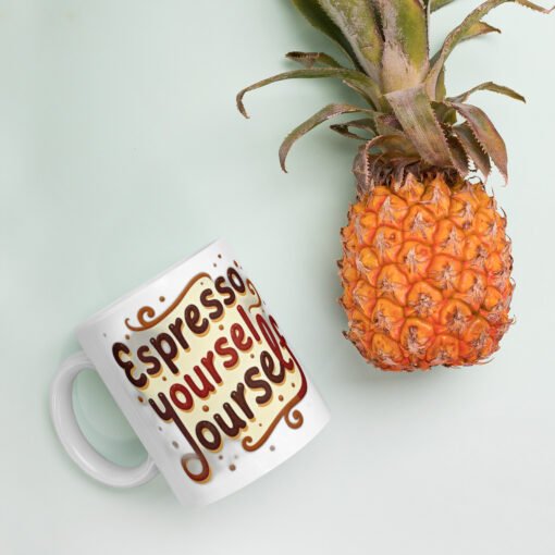 Espresso Yourself – Fun Coffee Lover's Ceramic Mug